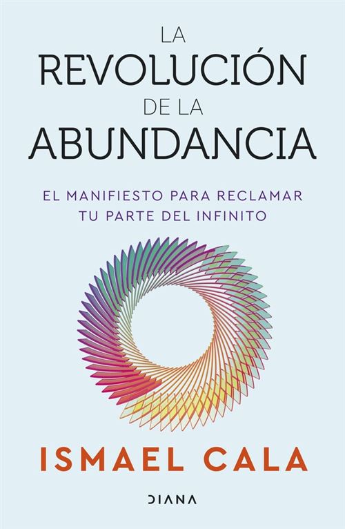 Default Constructor La Revolución De La Abundancia - Ismael Cala (Autor)