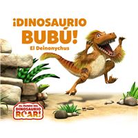 ¡Dinosaurio Bubú! El Deinonychus