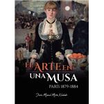 El Arte En Una Musa. París 1879-1884