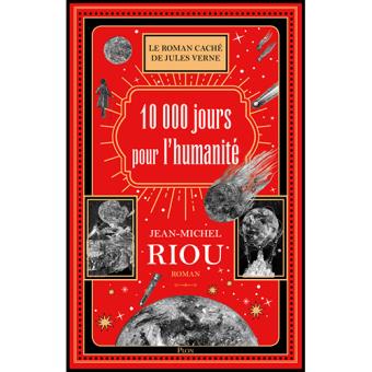 10000 jours pour l'humanite-plon
