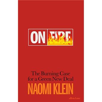 On Fire - The Burning Case For A Green New Deal