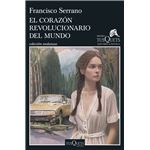 El corazón revolucionario del mundo