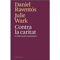 Contra la caritat - En defensa de la renda bàsica