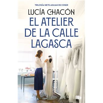 El atelier de la calle Lagasca (Siete agujas de coser 3)