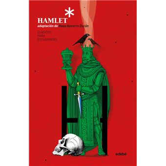 Clásicos para Estudiantes: HAMLET - adaptación de Rosa Navarro Durán