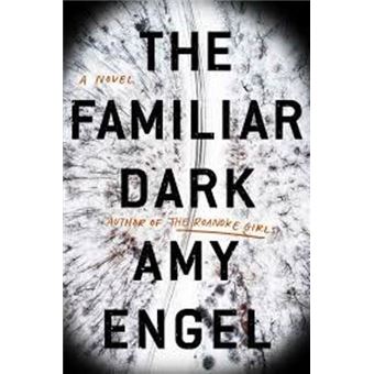 The familiar dark