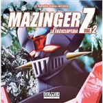 MAZINGER Z. La enciclopedia Vol. 2