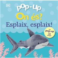 Pop-up. On és? Esplaix, esplaix!