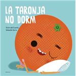 La taronja no dorm