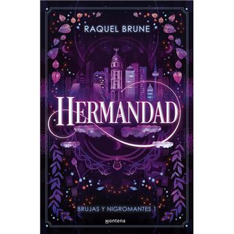Hermandad (Brujas y nigromantes 1)
