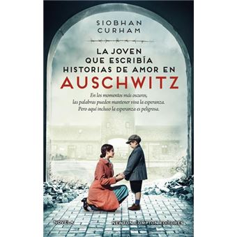 La joven que escribía historias de amor en Auschwitz. Edición de bolsillo