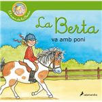 La Berta va amb poni (El món de la Berta)