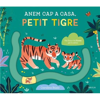 Anem cap a casa petit tigre