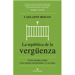 La Republica De La Vergüenza