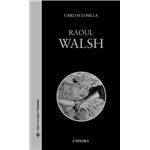 Raoul walsh
