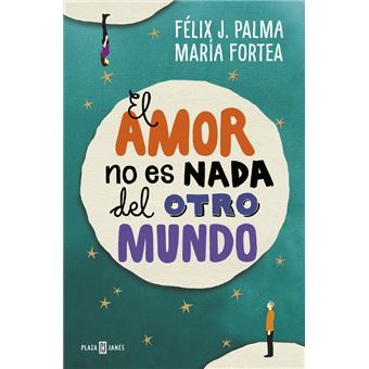 El amor no es nada del otro mundo - 1