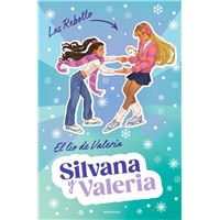Silvana y Valeria Rebollo 2 - El lío de Valeria