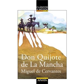 Don Quijote De La Mancha