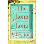 The long long afternoon
