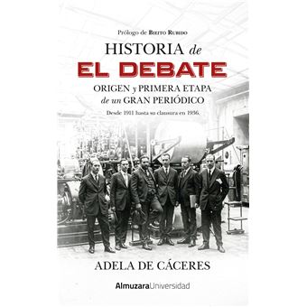 Historia De El Debate