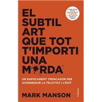 El subtil art que tot t'importi una merda