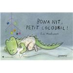 Bona nit, petit cocodril!