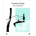 La Casa Y El Mar