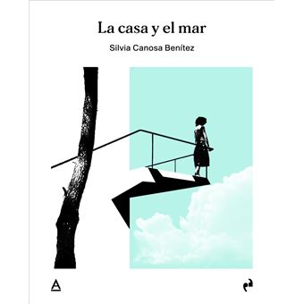 La Casa Y El Mar