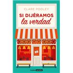 Si dijéramos la verdad