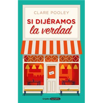 Si dijéramos la verdad