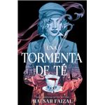 Una Tormenta De Te