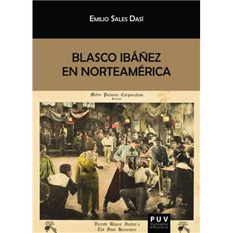 Blasco Ibáñez en Norteamérica - 1