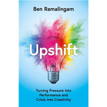Upshift The Power Of Positive Stres