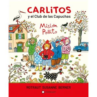 Carlitos y el Club de las Capuchas