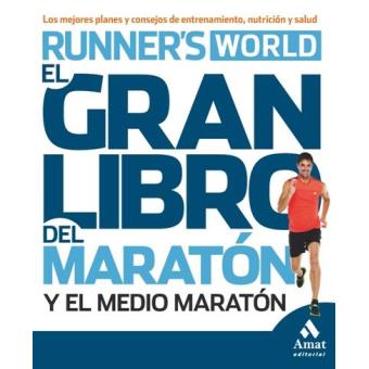 El gran libro del maratón y el medio maratón