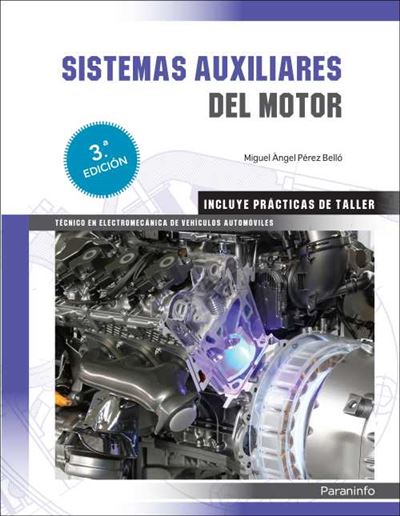 Ediciones Paraninfo, S.a Clara Sistemas Auxiliares Del Motor 3ª Edición