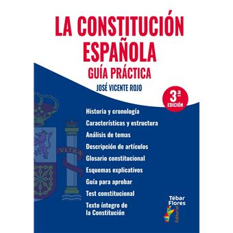 La Constitución española. Guía práctica (3ª edición)