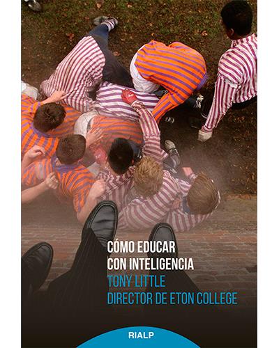 Rialp Cómo Educar Con Inteligencia