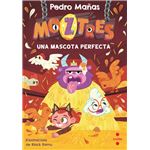 Moztres 10. Una mascota perfecta