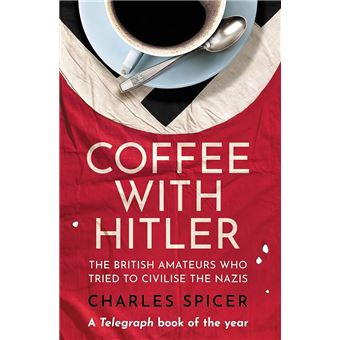 Coffee With Hitler