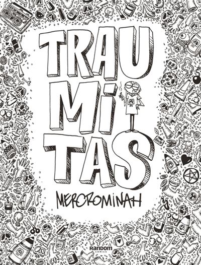 Random Comics Traumitas - Mercrominah (Autor)