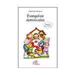 Evangelios dominicales del Ciclo B para NIÑOS/AS de 8 a 12 años