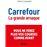 Carrefour La Grande Arnaque