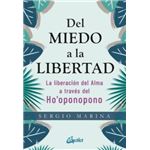 Del miedo a la libertad