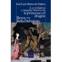 La verdadera y singular historia de la princesa y el dragón