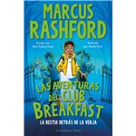 Las aventuras del Club Breakfast. La bestia detrás de la ver