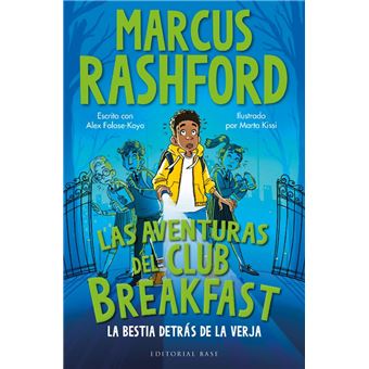 Las aventuras del Club Breakfast. La bestia detrás de la ver