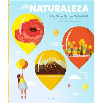 Naturaleza Extraña Y Maravillosa