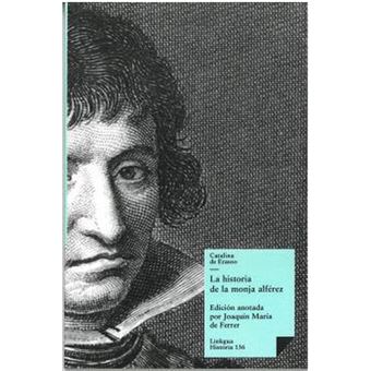 La Historia De La Monja Alferez - 1