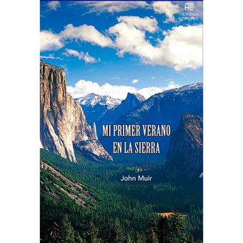 Mi primer verano en la sierra
